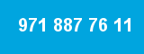 971 887 76 11 971 887 76 11